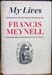 My Lives - Francis Meynell